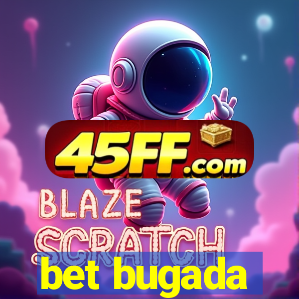 bet bugada
